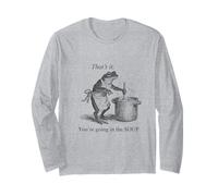 Frog That's it You're Going in The Soup Funny Long Sleeve T-Shirt