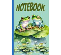 Frog-themed notebook: 120 pages - lined - 6"x9" - Ideal for all frog lovers! A perfect place to jot down all your notes, thoughts and lists. A great gift for a hopping mad family-member or friend!