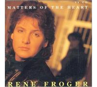 Froger, Rene - Matters of the Heart