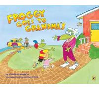 Froggy Goes to Grandma's by Jonathan London (2019, Trade Paperback)