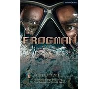 Frogman: a coming-of-age play using live theatre and Virtual Reality (Modern Plays)