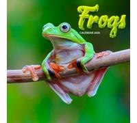 Frogs 2026 Calendar: Colorful Amphibians and Nature’s Wonders