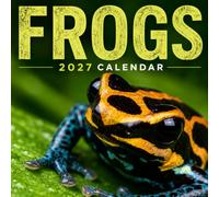 Frogs Calendar 2027: Amphibian Nature Photography