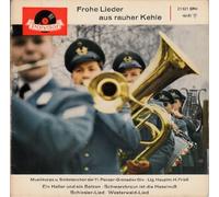 Frohe Lieder aus rauher Kehle / Musikkorps u. Soldatenchor der 11. Panzer-Grenadier Div. - Ltg. Hauptm. H. Frieß / Bildhülle / Polydor # 21321 EPH / Deutsche Pressung / 7" Vinyl Single Schallplatte / Ein Heller und ein Batzen / Schwarzbraun ist die Haselnuss / Schlesier-Lied / Westerwald-Lied