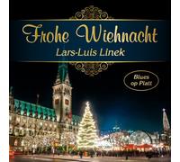 Frohe Wiehnacht - Blues Op Platt - Plattdeutsche Weihnachtslieder