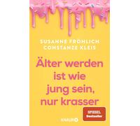 Frohlich, S Alter Werden Ist Wie Jung Sein, Nur Krasser - (German Impor Book NEW