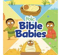 Frolic Bible Babies (Frolic First Faith)