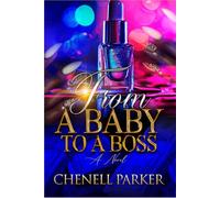 From A Baby To A Boss