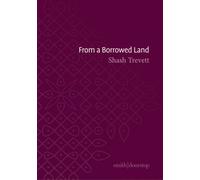 From a Borrowed Land