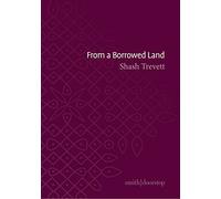 From a Borrowed Land