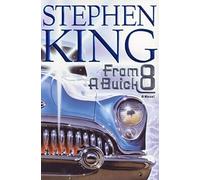 From a Buick 8: A Novel