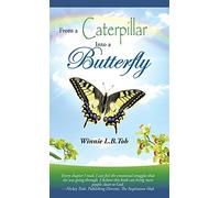 From a Caterpillar into a Butterfly