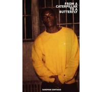 FROM A CATERPILLAR TO A BUTTERFLY: Metamorphosis