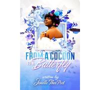 FROM A COCOON TO A BUTTERFLY