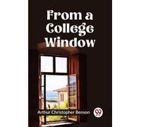 FROM A COLLEGE WINDOW (Edition2023)
