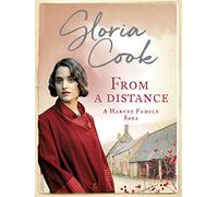 From A Distance: 3 (The Harvey Family Sagas, 3)