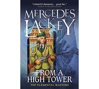 From a High Tower (Elemental Masters): The Elemental Masters