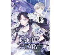 From a Knight to a Lady, Volume 1: Limited Edition with Tarot Card of Lucifela