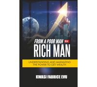 From A Poor Man To A Rich Man