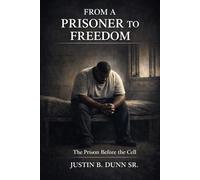 From a Prisoner to Freedom: The Prison Before the Cell