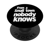 From a Small Town Nobody Knows, Humble Roots Inspirational PopSockets Adhesive PopGrip