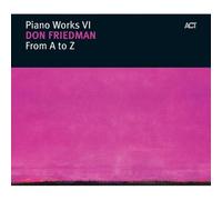 From A To Z - Piano Works VI (CD)