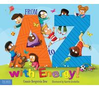 From A to Z with Energy! : 26 Ways to Move and Play