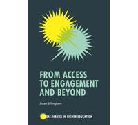 From Access to Engagement and Beyond
