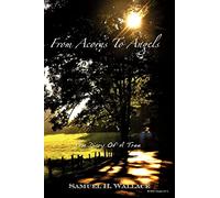 From Acorns to Angels