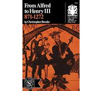 From Alfred to Henry III; 871-1272