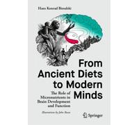 From Ancient Diets to Modern Minds : The Role of Micronutrients in Brain Development and Function