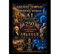 FROM ANCIENT TEMPLES TO THE MODERN WORLD OF AI