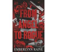 From Angel to Rogue: A Rockstar new adult romance (Four Foxes)