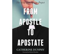 From Apostle to Apostate: The Story of the Clergy Project