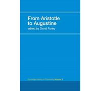 From Aristotle to Augustine – Routledge History of Philosophy, Volume 2
