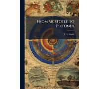 From Aristotle To Plotinus