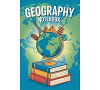 From Around the World: Notebook for Geographic Notes and Discoveries