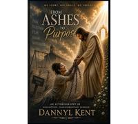 From Ashes to Purpose