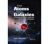 From Atoms to Galaxies: A Conceptual Physics Approach to Scientific Awareness