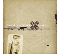 FROM AUTUMN TO ASHES - THE FICTION WE LIVE [VINYL]
