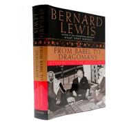 From Babel to Dragomans: Interpreting the Middle East