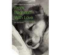From Baghdad with Love: A Marine, the War, and a Dog Named Lava