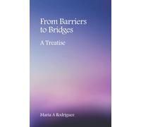 From Barriers to Bridges: A Treatise