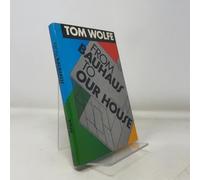 From Bauhaus to Our House