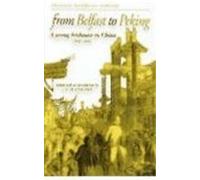 From Belfast to Peking, 1866-69: A Young Irishman in China