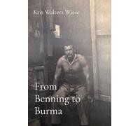 From Benning to Burma