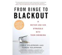 From Binge to Blackout: A Mother and Son Struggle With Teen Drinking