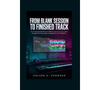 From Blank Session to Finished Track: An AI-Assisted Workflow for Ableton Live 12 Producers Who Struggle with Song Ideas, Arrangement, and Completion
