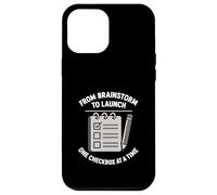 From Brainstorm To Launch Checklist Project Task Manager Case for iPhone 12 Pro Max
