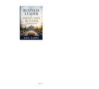 From Business Leader to Institution Builder: A PRACTICAL ROADMAP TO BUILD ENDURING INSTITUTIONS THAT OUTLIVE YOU